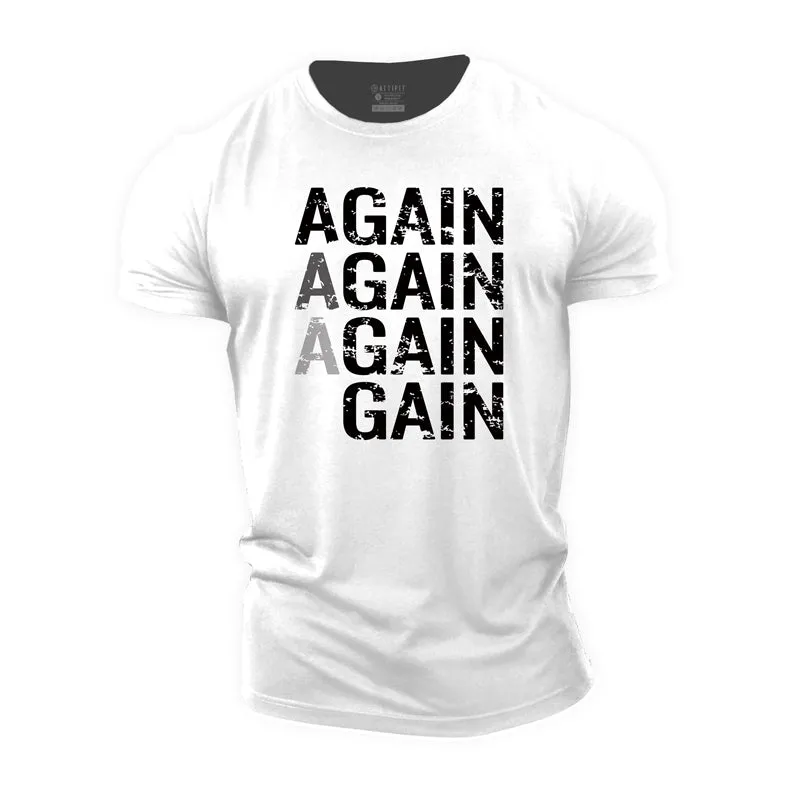 Again Gain Cotton T-Shirt