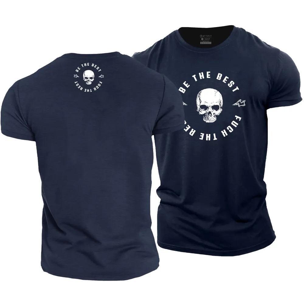 Be The Best Cotton T-Shirt