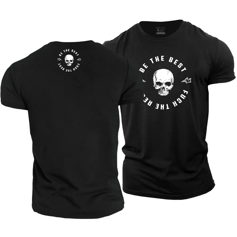 Be The Best Cotton T-Shirt