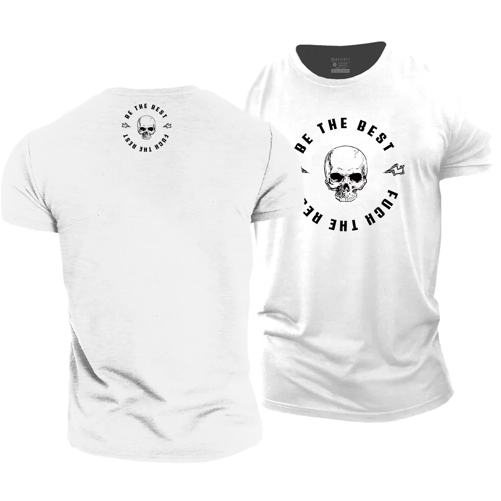 Be The Best Cotton T-Shirt
