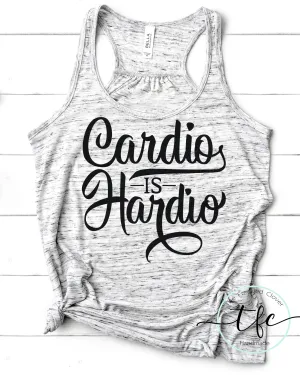 {Cardio is Hardio} Racerback Tank