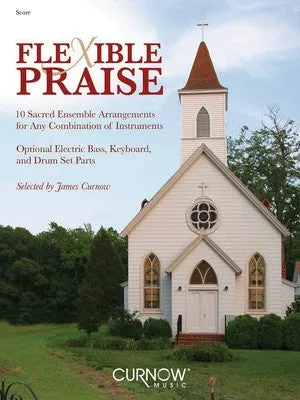 FLEXIBLE PRAISE SCORE ONLY