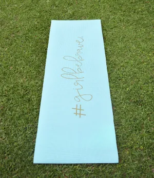 Girl Be Brave Exercise & Yoga Mat