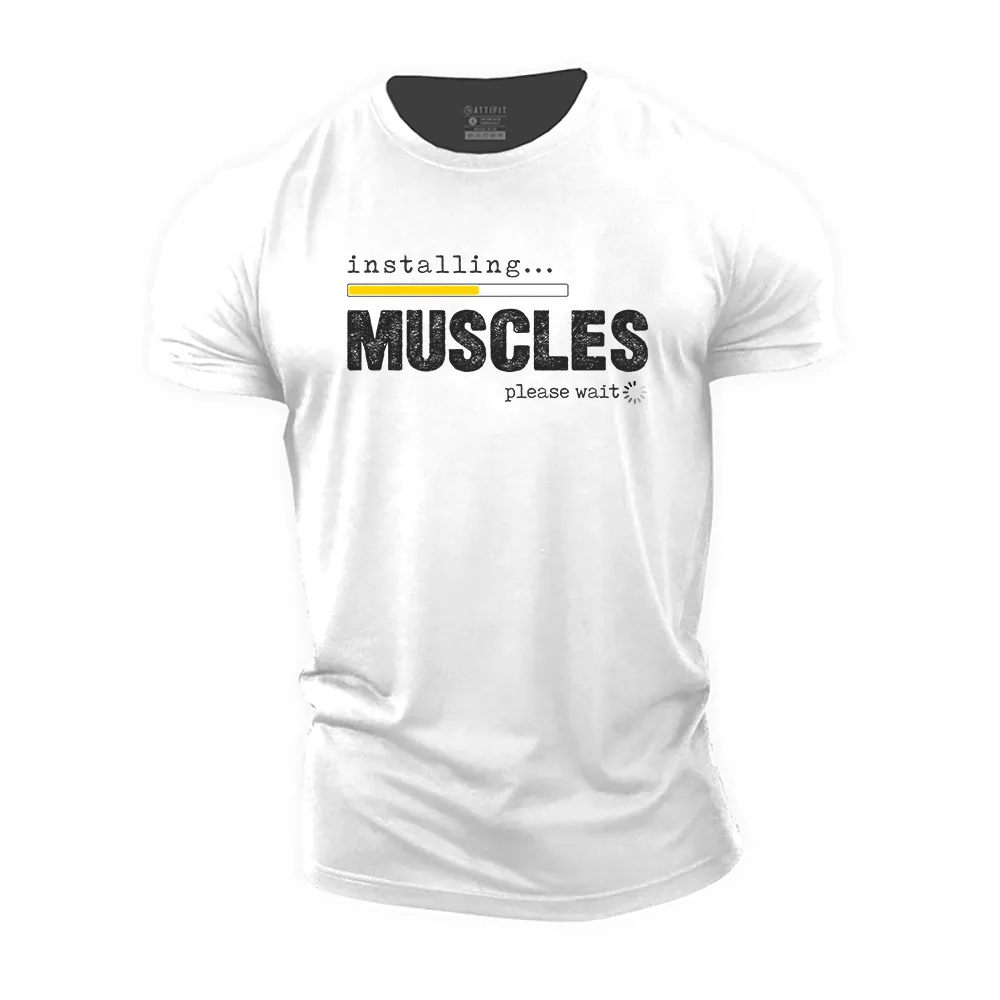 Installing Muscles Please Wait Cotton T-Shirt