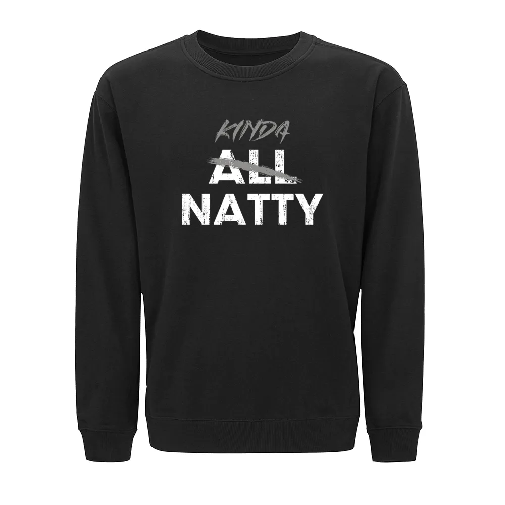 Kinda Natty Crewneck Sweatshirt