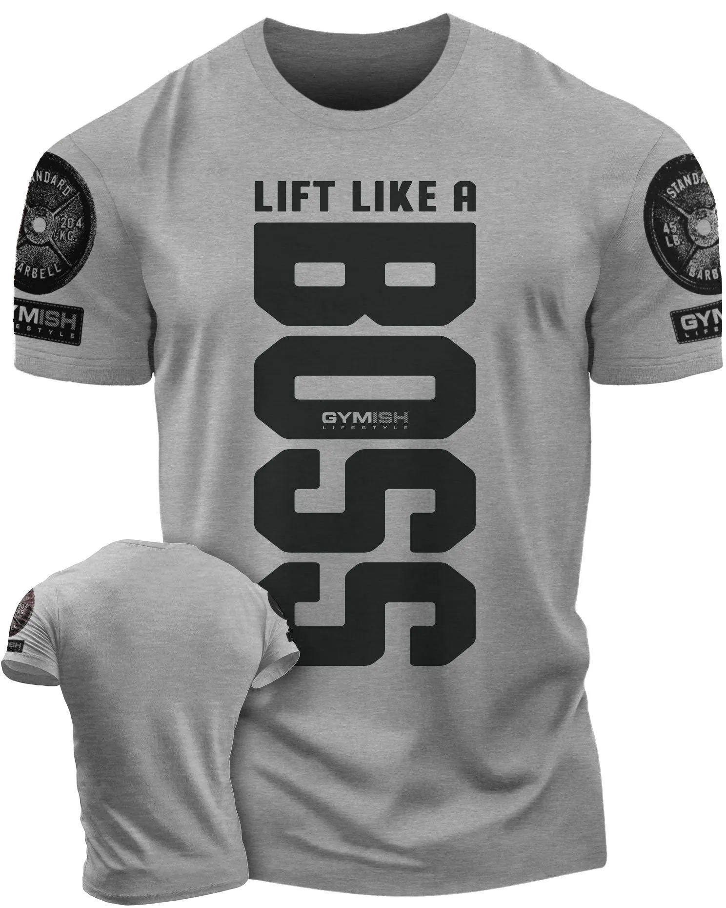 Lift Like A Boss Funny Motivational Workout Gym T-Shirt for Men