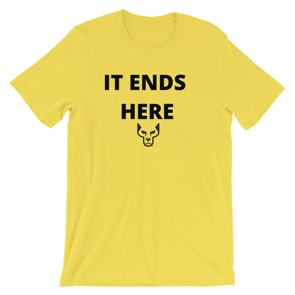 Short-Sleeve Unisex T-Shirt,UnderDog, It Ends