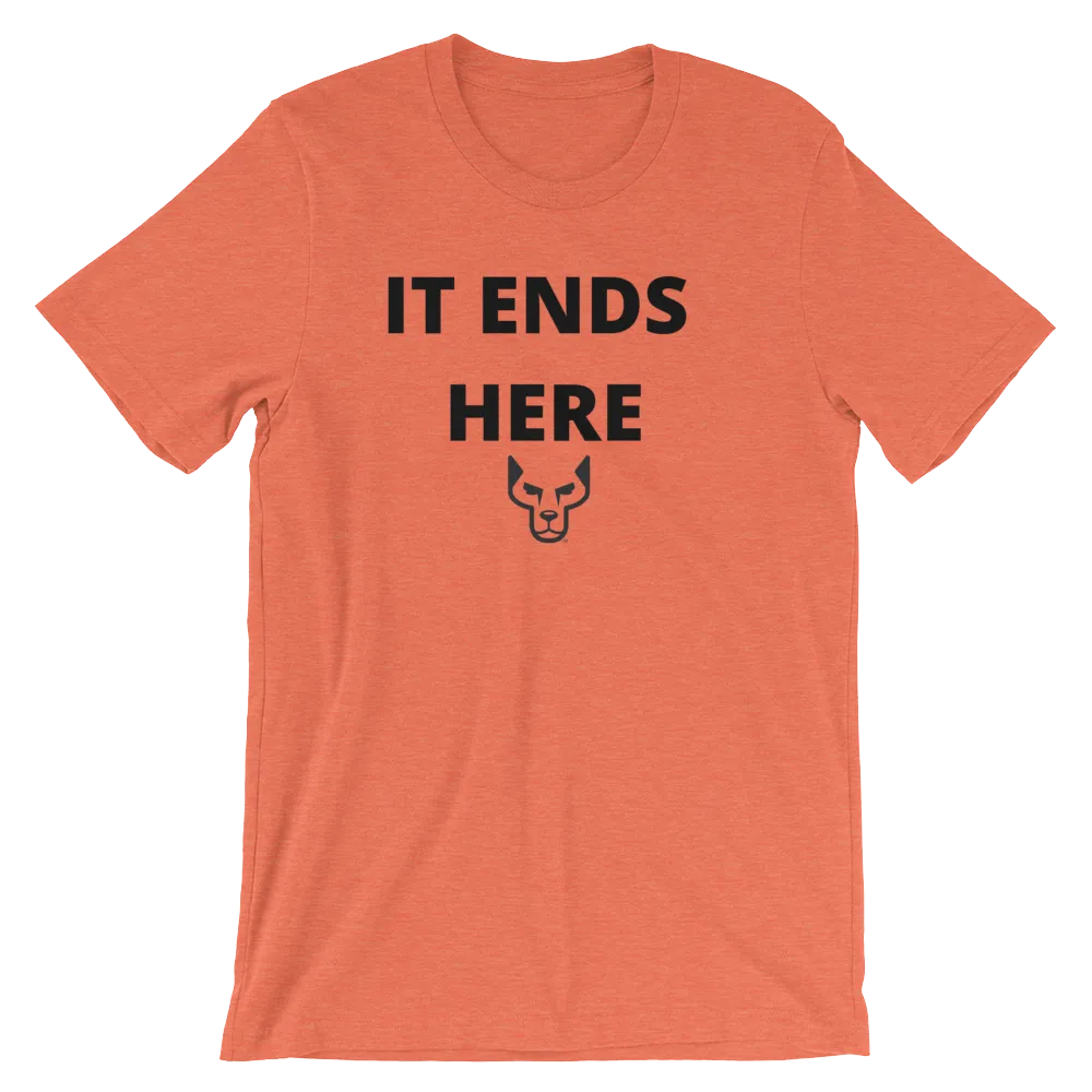 Short-Sleeve Unisex T-Shirt,UnderDog, It Ends