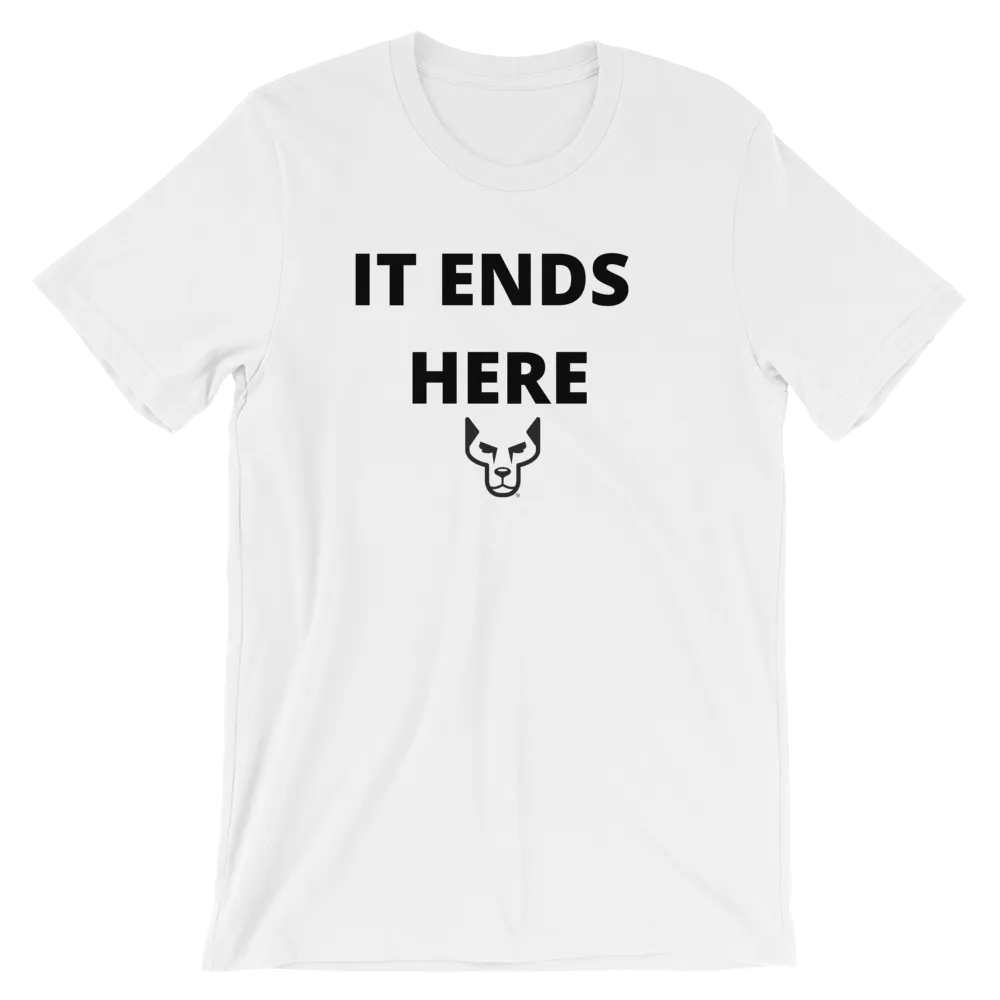 Short-Sleeve Unisex T-Shirt,UnderDog, It Ends