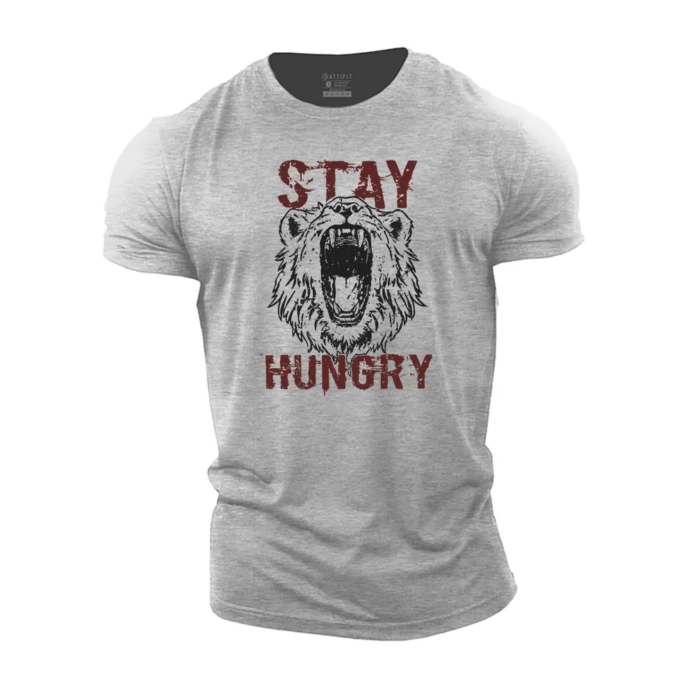 Stay Hungry Cotton T-Shirt