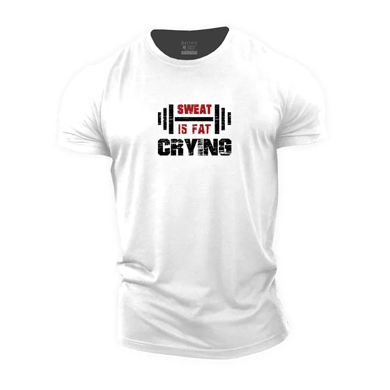 Sweat Is Fat Crying Cotton T-Shirt